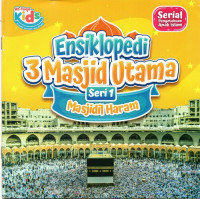 Image of Ensiklopedi 3 Masjid Utama Seri 1 Masjidil Haram