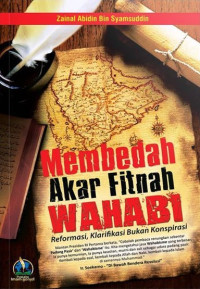 Image of Membedah Akar Fitnah Wahhabi Buku Putih Dakwah Salafiyah