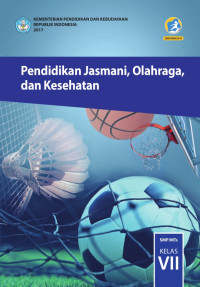 Image of Pendidikan Jasmani, Olahraga, dan Kesehatan Kelas VII